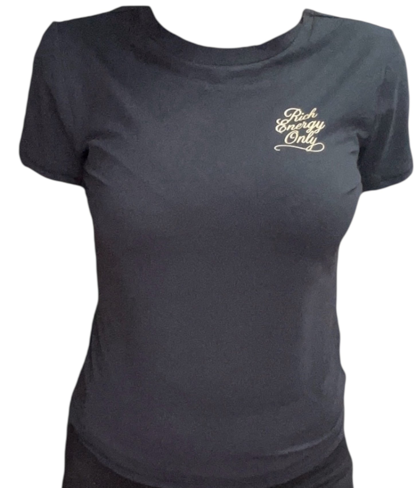 Luxe Co. By Me. - “ Rich Energy Only” T-Shirt